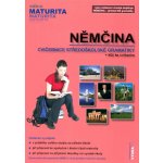 Maturita - Němčina - cvičebnice středoškolské gramatiky - Edice maturita – Hledejceny.cz