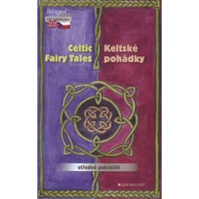 Keltské pohádky / The Celtic Fairy Tales – Hledejceny.cz