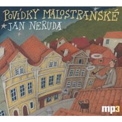 Povídky malostranské - Jan Neruda