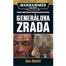 Generálova zrada Dan Abnett