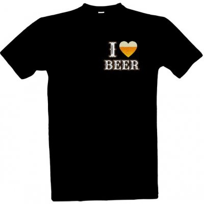 Tričko s potiskem Miluju pivo-I love beer pánské Černá
