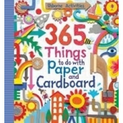 365 Things to Do with Paper and Cardboard