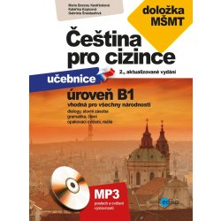 Čeština pro cizince úroveň B1 - Kateřina Kopicová, Marie Boccou Kestřánková, Gabriela Šnaidaufová