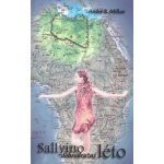 Sallyino dobrodružné léto - Andre R. Millan – Hledejceny.cz