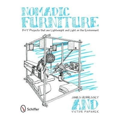 Nomadic Furniture - J. Hennessey, V. Papanek