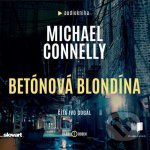 Betónová blondína - Michael Connelly – Hledejceny.cz