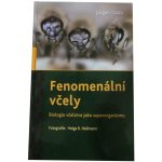 Fenomenální včely - Jürgen Tautz – Zbozi.Blesk.cz