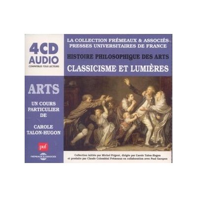 Histoire Philosophique Des Arts - Classicsme Et Lumieres Box Set CD