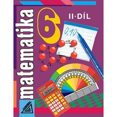 Matematika pro 6. roč. ZŠ - 2.díl (Desetinná čísla, Dělitelnost) - 4. vydání - Odvárko Oldřich, Kadleček Jiří – Hledejceny.cz