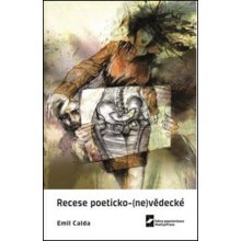 Recese poeticko-nevědecké - Emil Calda