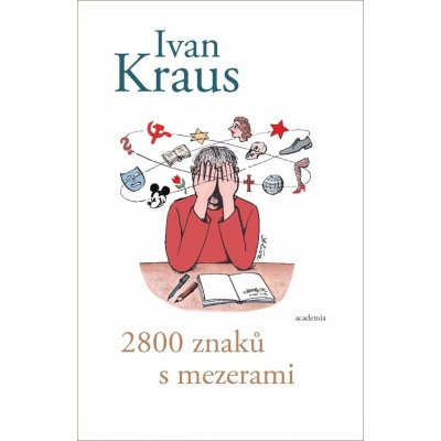 2800 znaků s mezerami - Ivan Kraus – Zboží Mobilmania