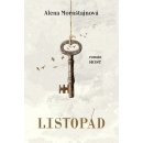 PŘEDPRODEJ: Listopád - Alena Mornštajnová