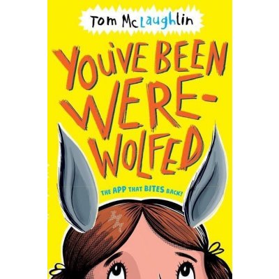 You've Been Werewolfed - Tom McLaughlin