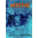 Nekromantovy kroniky 1 - Mystik - Martin Gail Z.