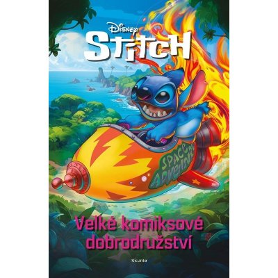 Stitch - Velké komiksové dobrodružství - Kolektiv – Zboží Dáma
