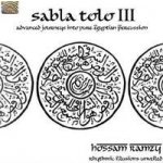 Ramzy, Hossam - Sabla Tolo III - Advanced Journeys Into Pure Egyptian Percussion CD – Hledejceny.cz