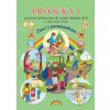 Prvouka 1 – pracovní učebnice pro 1. ročník ZŠ, Čtení s porozuměním