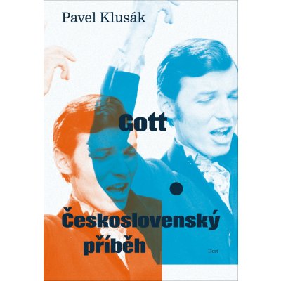 Gott - Československý příběh - Pavel Klusák – Sleviste.cz