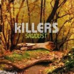 The Killers SAWDUST – Hledejceny.cz