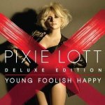 LOTT PIXIE - YOUNG FOOLISH HAPPY – Hledejceny.cz