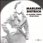 Dietrich, Marlene - La Blonde Venus 1928 - 1948 – Hledejceny.cz