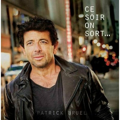 Patrick Bruel Ce Soir On Sort 2 LP