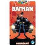 Můj první komiks Batman - Plnou rychlostí - Fontana Shea – Hledejceny.cz