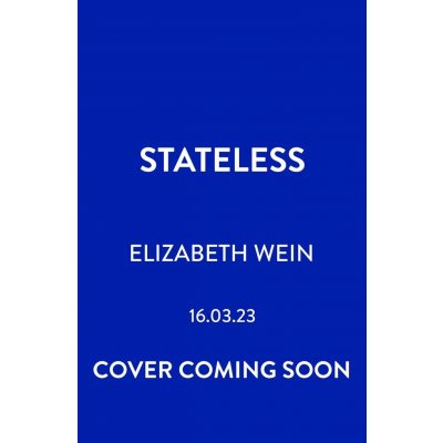 Stateless - Elizabeth Wein – Zbozi.Blesk.cz