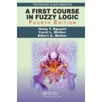 A First Course in Fuzzy Logic Nguyen Hung T.Paperback – Hledejceny.cz