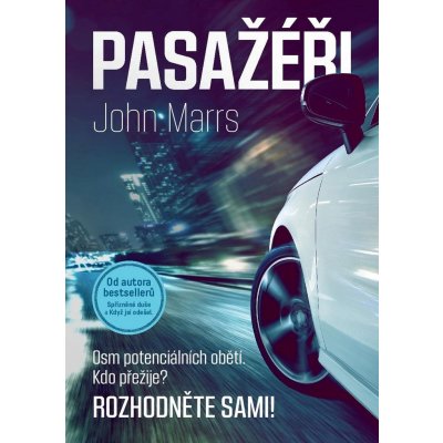 Pasažéři - John Marrs