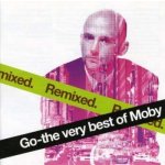 MOBY - GO-THE VERY BEST OF MOBY:REMIXED CD – Hledejceny.cz