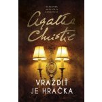 Vraždiť je hračka - Agatha Christie – Hledejceny.cz