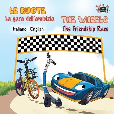 La gara dell'amicizia - The Friendship Race: Italian English Bilingual Edition Books KidkiddosPaperback – Hledejceny.cz