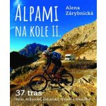 Alpami na kole 2 – Jedeme obytkou - Zárybnická Alena – Sleviste.cz