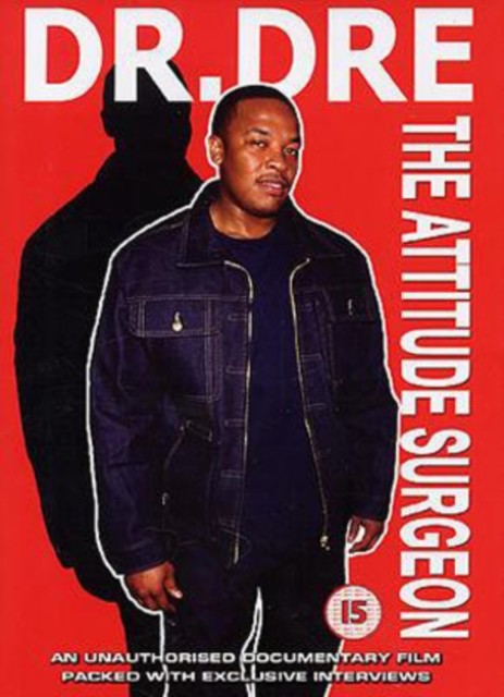 Dr Dre: The Attitude Surgeon DVD