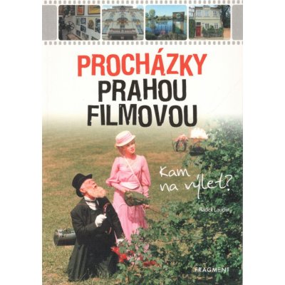 Procházky Prahou filmovou - Radek Laudin