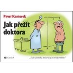 Jak přežít doktora – Hledejceny.cz