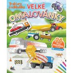 Traktory a náklaďáky Velké omalovánky – Zboží Mobilmania
