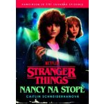 Stranger Things: Nancy na stopě – Hledejceny.cz