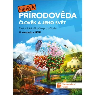 Hravá přírodověda 4 - metodická příručka – Zboží Mobilmania