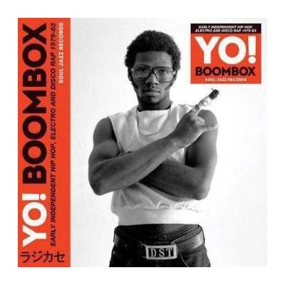 Various - Yo! Boombox Early Independent Hip Hop, Electro And Disco Rap 1979-83 CD – Zbozi.Blesk.cz