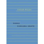 Obraz Doriana Graye - Oscar Wilde – Hledejceny.cz