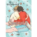 Srdcerváči Kniha 5 - Alice Osemanová – Zboží Dáma