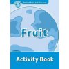 Oxford Read and Discover 1 Fruit Activity Book