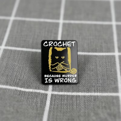 Pinarna Kočička Crochet because murder is wrong Háčkuji, protože vražda je špatná – Zbozi.Blesk.cz