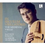 In Seculum Viellatoris - The Medieval Vielle CD – Hledejceny.cz