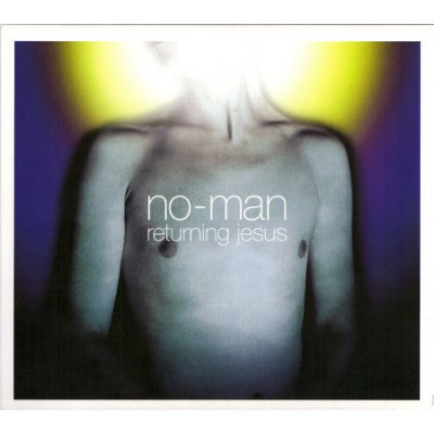 No-Man - Returning Jesus -Digi- CD – Hledejceny.cz