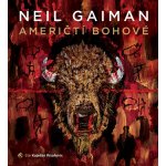 Američtí bohové - Neil Gaiman – Zboží Mobilmania