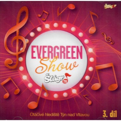 Evergreen show 3 2 CD – Zbozi.Blesk.cz