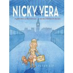 Nicky & Vera : A Quiet Hero of the Holocaust and the Children He Rescued - Petr Sís – Hledejceny.cz